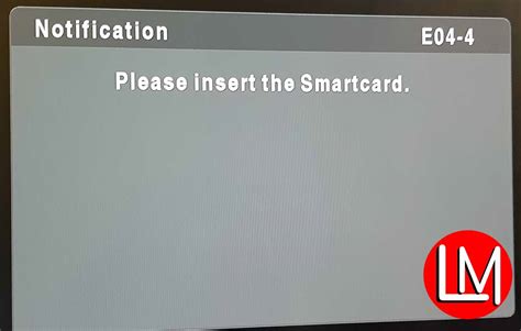 e04 4 please insert smart card sun direct|Troubleshooting Dish Smart Card Issues: Expert Q&A .